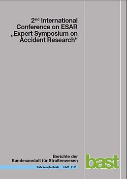 2nd International Conference on ESAR "Expert Symposium on Accident Research"