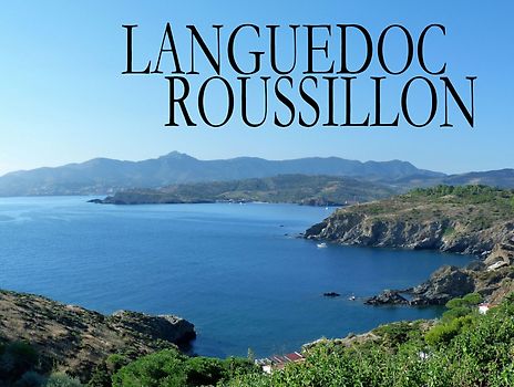 Languedoc Roussillon – Ein Bildband