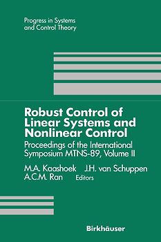 Robust Control of Linear Systems and Nonlinear Control