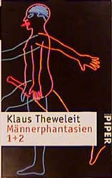 Männerphantasien 1 + 2