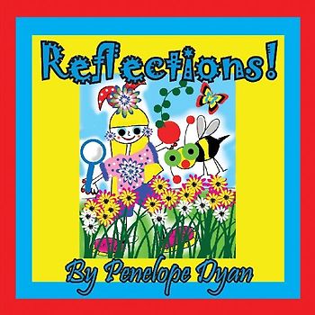 Reflections!