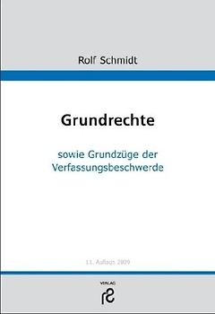 Grundrechte. sowie Grundzüge der Verfassungsbeschwerde