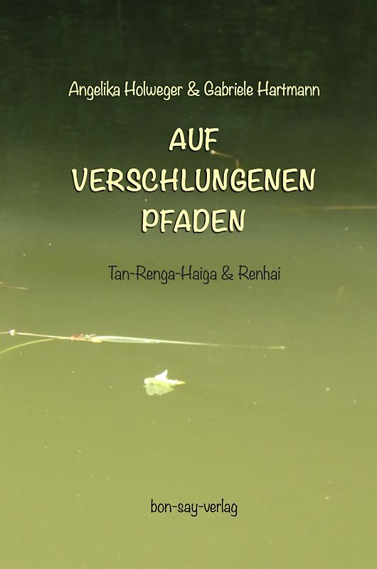 Auf verschlungenen Pfaden