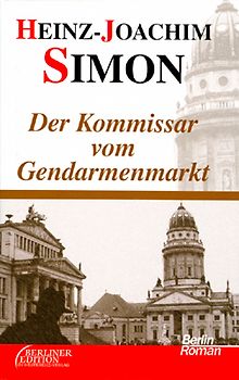 Der Kommissar vom Gendarmenmarkt
