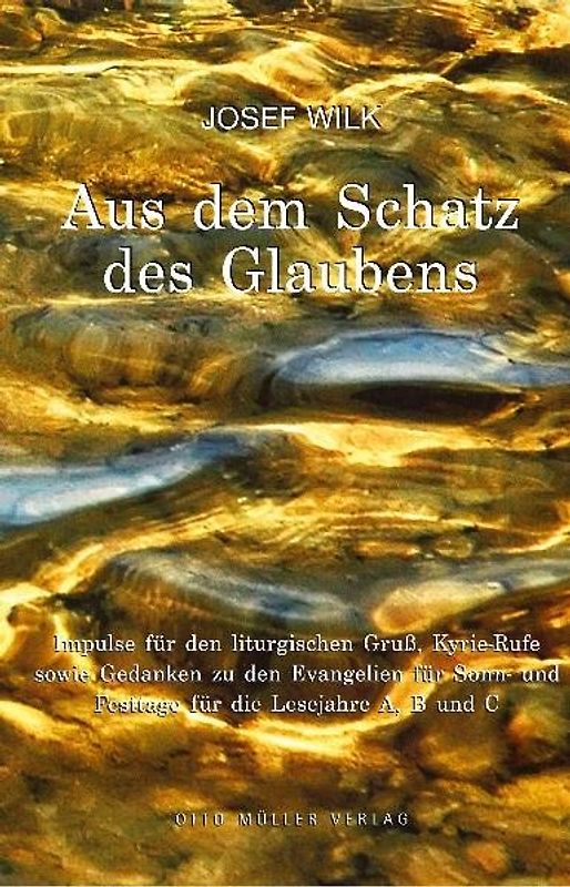 Aus dem Schatz des Glaubens
