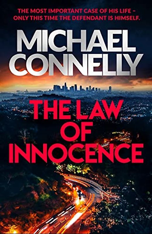 The Law of Innocence: The Brand New Lincoln Lawyer Thriller (Mickey Haller Series, Band 6)