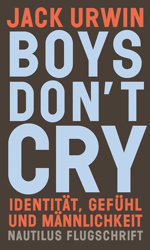 Boys don’t cry