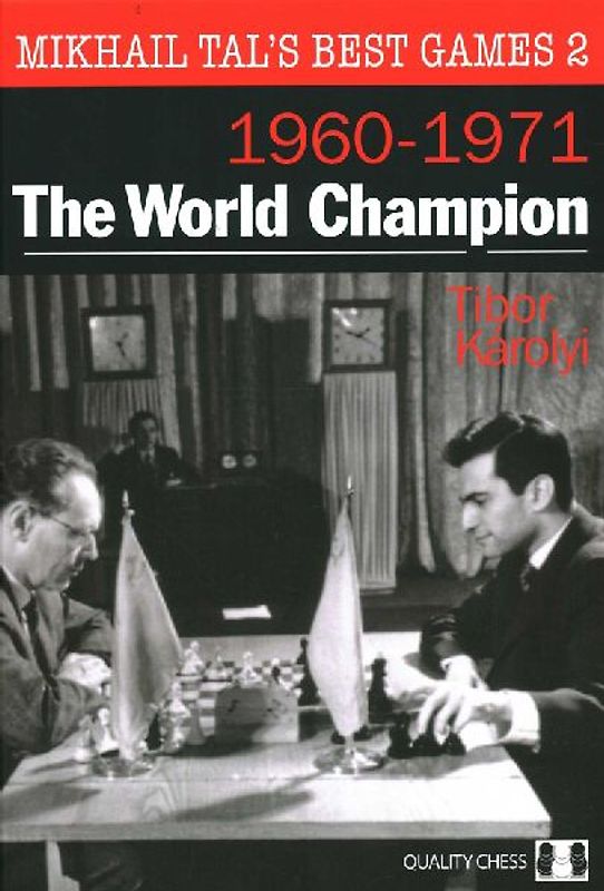 Mikhail Tal's Best Games 2