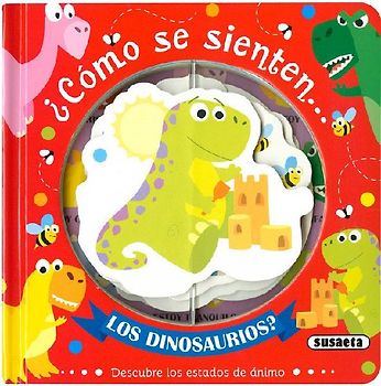 ¿Cómo se sienten-- los dinosaurios?