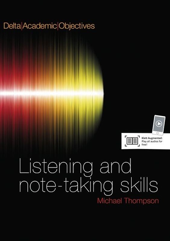 Listening and Note Taking Skills B2-C1