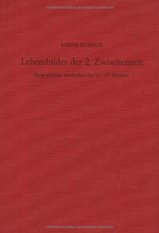 Lebensbilder der 2. Zwischenzeit