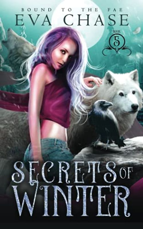 Secrets of Winter (Bound to the Fae, Band 5)