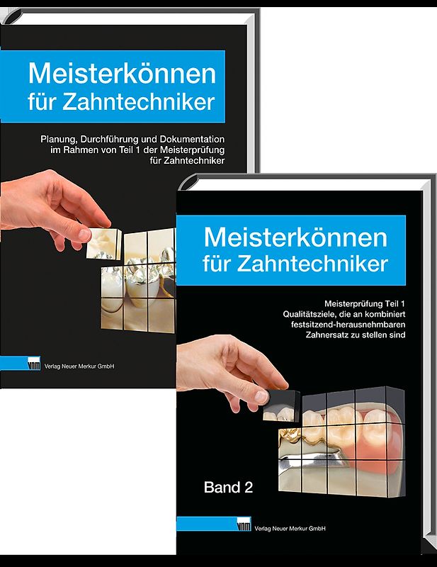 Meisterkönnen für Zahntechniker, Band 1 und 2, Set