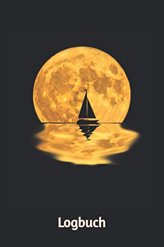 Logbuch: Logbuch für Bootsfahrten, ideal für alle Segler mit Segelboot, Schiff, Yacht, oder Katamaran unterwegs sind. Ein Bordbuch für den Kapitän, ... mit 120 Seiten, Größe ca DIN A5 (6"x9")