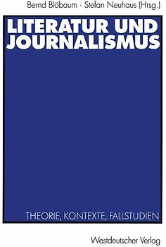 Literatur und Journalismus