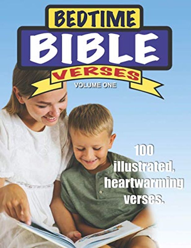 Bedtime Bible Verses: 100 illustrated heartwarming verses