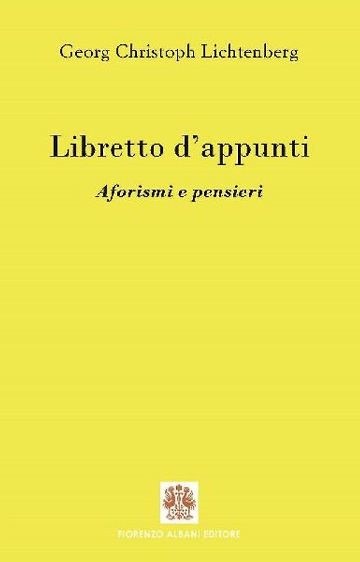 Libretto d'appunti. Aforismi e pensieri