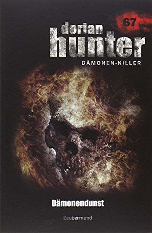 Dorian Hunter Buch 67 – Dämonendunst