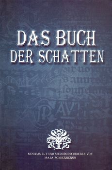 Das Buch der Schatten - Maja Sonderbergh [Taschenbuch, Weltbild]