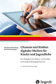 Chancen und Risiken digitaler Medien für Kinder und Jugendliche