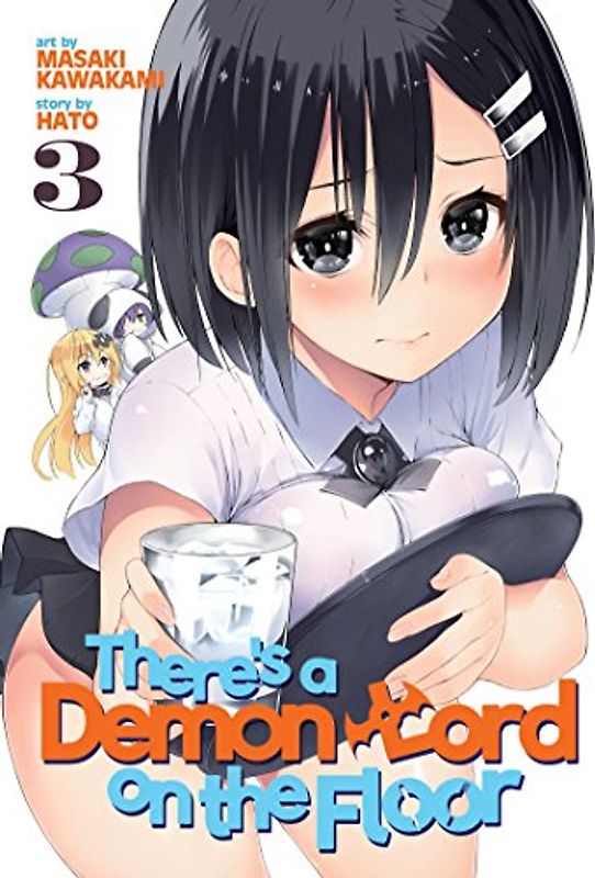 There's a Demon Lord on the Floor