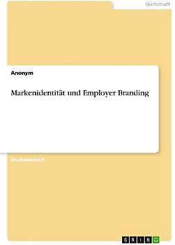Markenidentität und Employer Branding