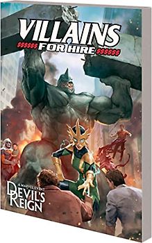 Devil’s Reign: Villains For Hire