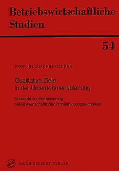 Qualitative Ziele in der Unternehmensplanung