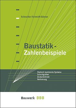 Baustatik - Zahlenbeispiele