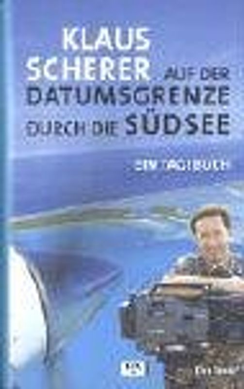 Auf der Datumsgrenze durch die Südsee
