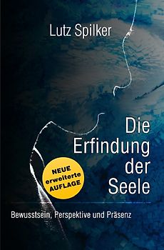 Die Erfindung der Seele