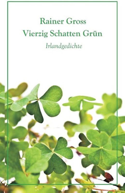 Vierzig Schatten Grün