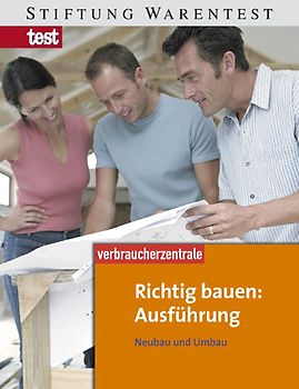 Richtig bauen: Ausführung