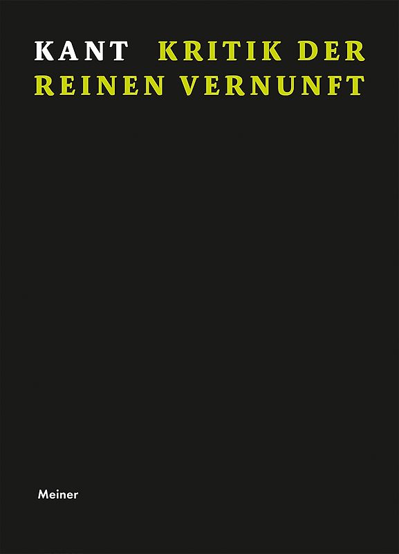 Kritik der reinen Vernunft. Jubiläumsausgabe