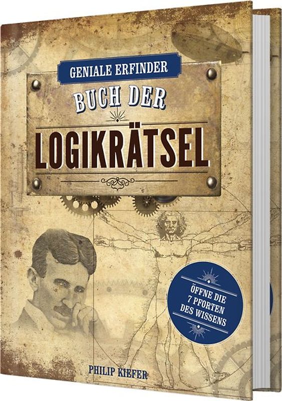 Geniale Erfinder: Buch der Logikrätsel