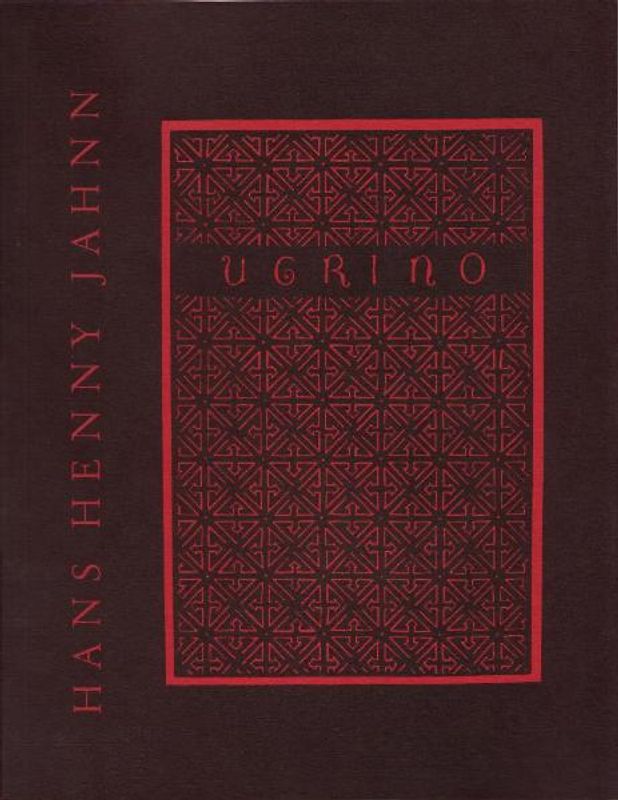 Hans Henny Jahnn. Ugrino