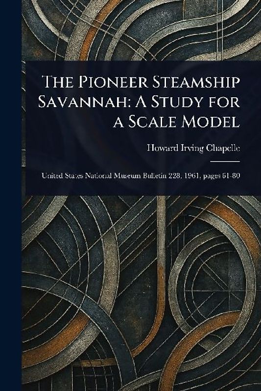 The Pioneer Steamship Savannah