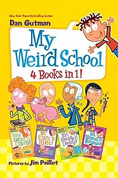 My Weird School 4 Books in 1!: Books 1-4
