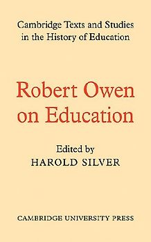 Robert Owen on Education