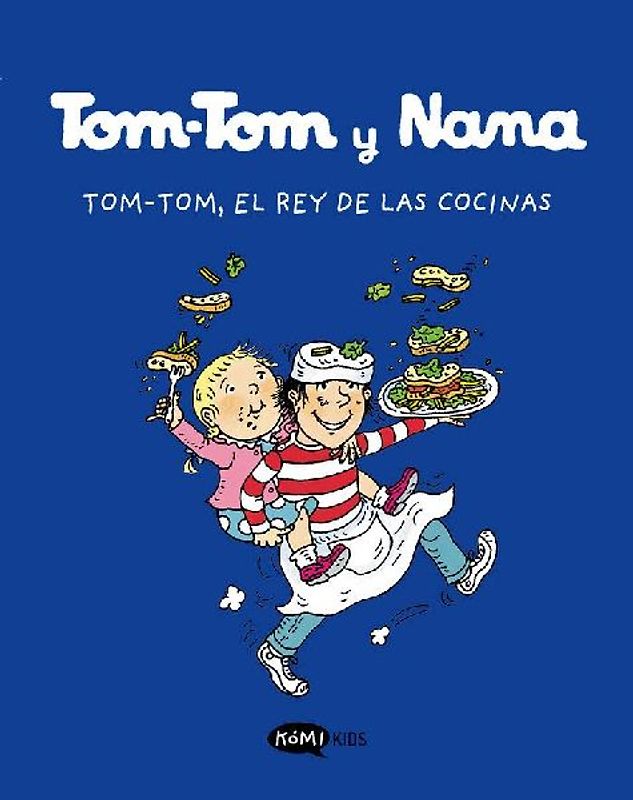 Tom-Tom, el rey de las cocinas