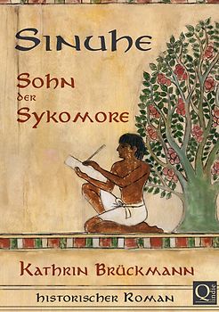 Sinuhe, Sohn der Sykomore