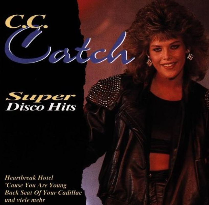 C.C. Catch - Super Disco Hits