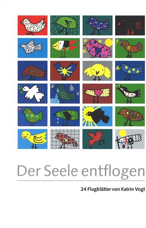 Der Seele entflogen