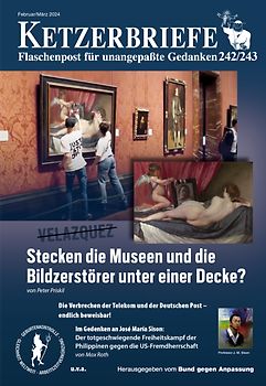 Stecken die Museen und die Bildzerstörer unter einer Decke?
