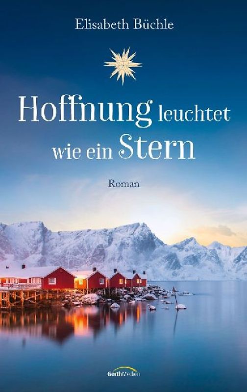 Hoffnung leuchtet wie ein Stern