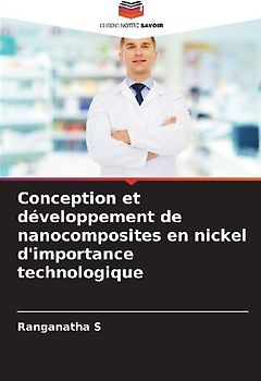 Conception et développement de nanocomposites en nickel d'importance technologique