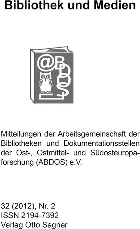 Bibliothek und Medien 32 (2012). Nr. 2