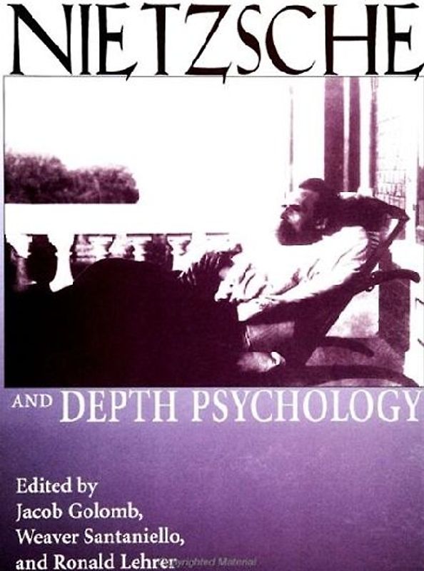 Nietzsche and Depth Psychology