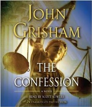 The Confession: A Novel - John Grisham