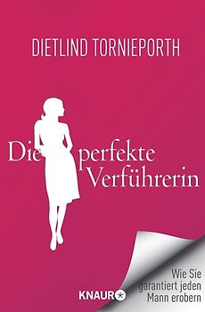 Die perfekte Verführerin